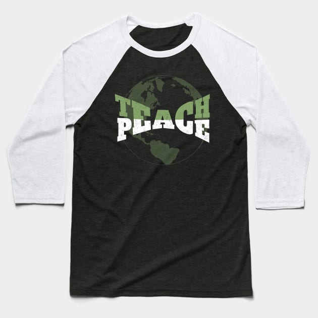 Teach World Peace Tolerance Compassion Baseball T-Shirt by Cosmic Dust Art